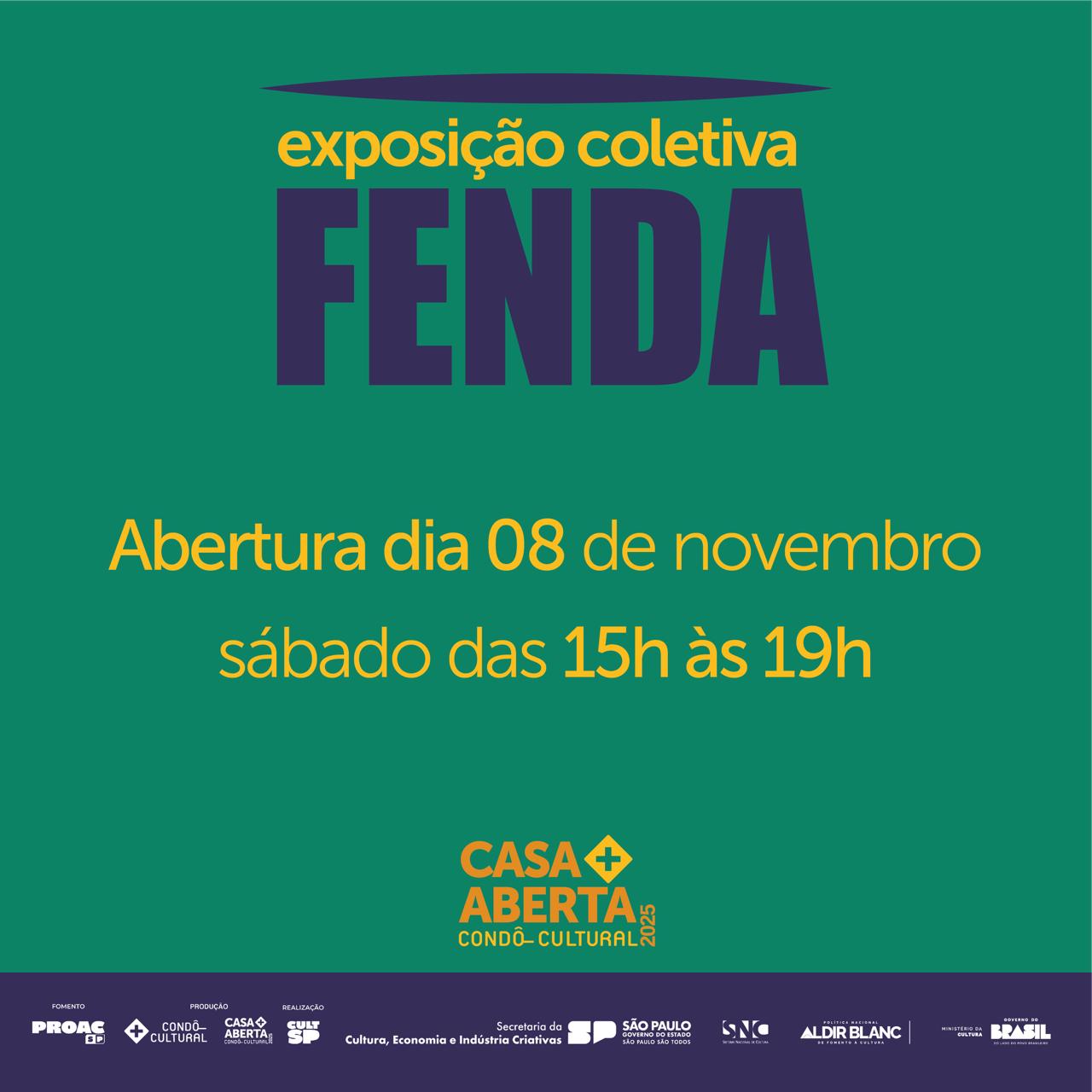 exposição coletiva fenda casa aberta em processo e casa aberta 2025