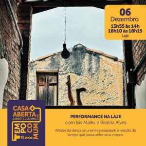 performance na laje casa aberta 2025 tempo comum